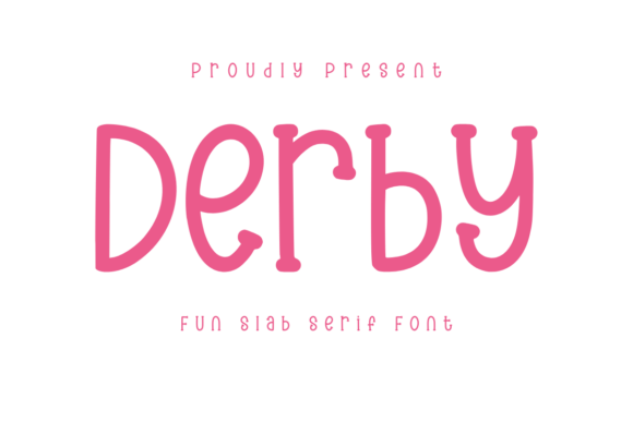 Exploring the Charm of Derby: A Slab-Serif Font for Whimsical Designs