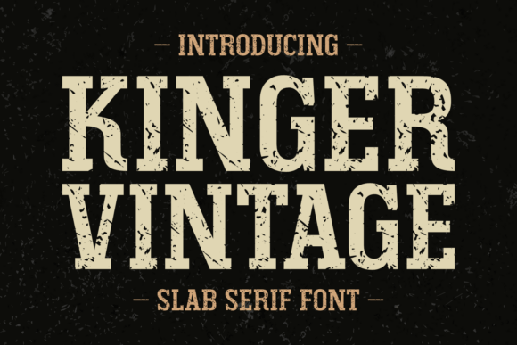 Kinger Vintage: A Nostalgic Typographic Staple
