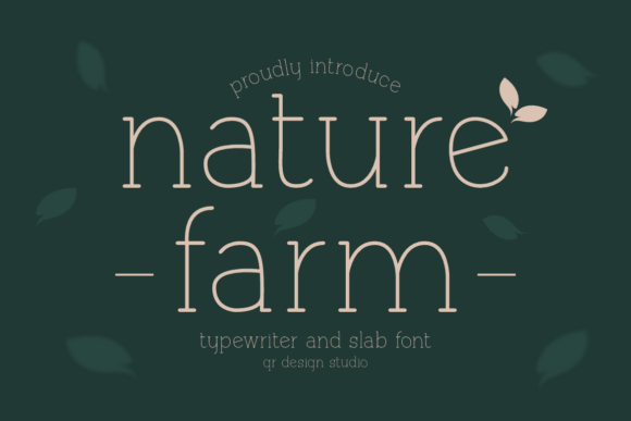 Naturefarm: A Warm and Organic Slab Serif Font
