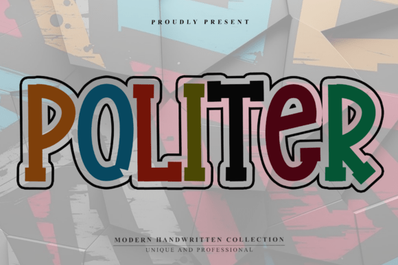 Politer: A Bold, Playful Display Font for Eye-Catching Design