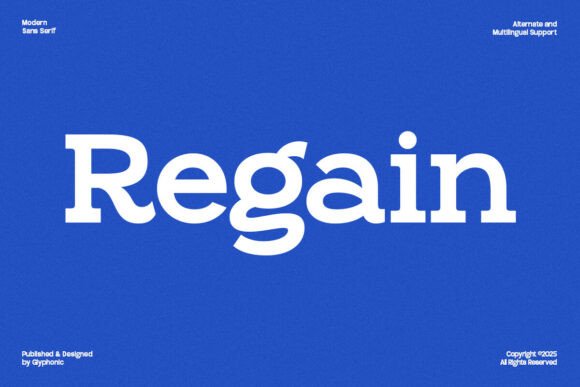 Regain: A Bold Typeface for Modern Design