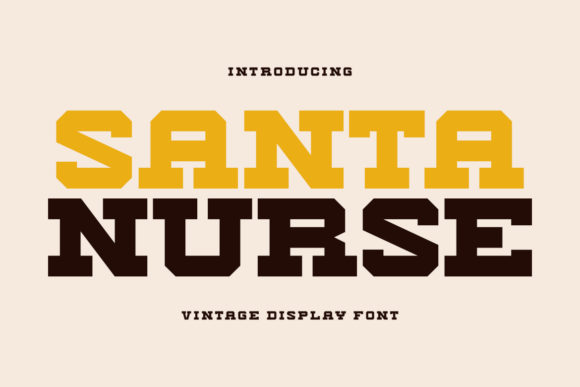Revitalize Your Holiday Designs with Santa Nurse: A Vintage Display Font for the Modern Creator