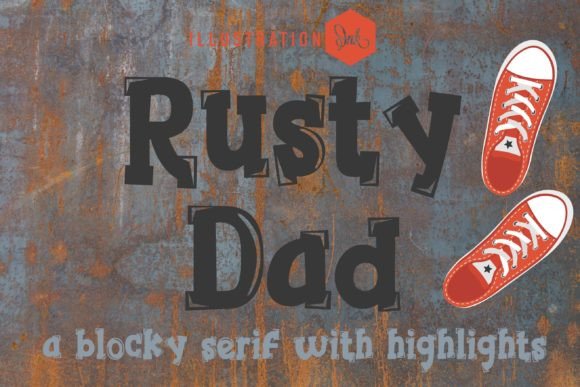 Rusty Dad: A Bold Font for Rugged Creativity and Vintage Flair