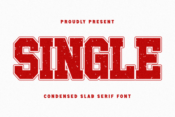 Single: A Bold and Rugged Font for Sports and Branding