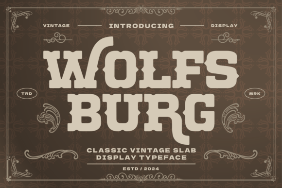 Wolfsburg: A Timeless Slab Serif Font for Strategic Design Impact